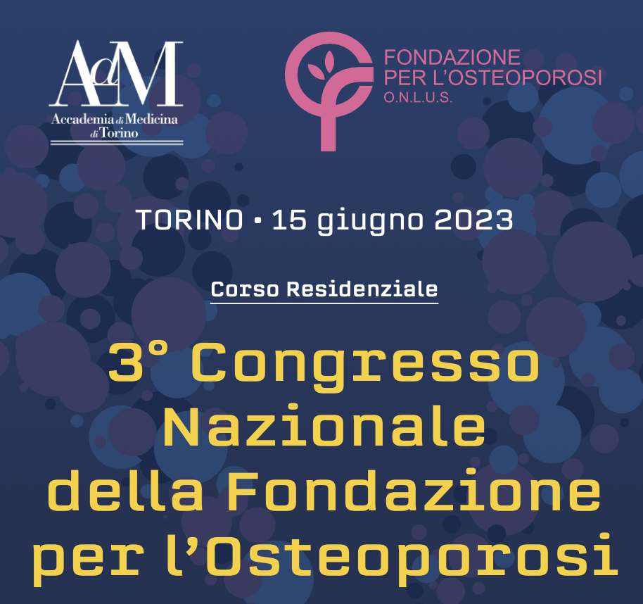 Congresso Nazionale della Fondazione per l’Osteoporosi